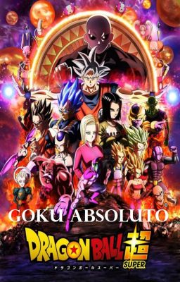 Dragon Ball Super: Goku Absoluto