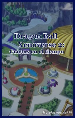 Dragon ball Xenoverse 2