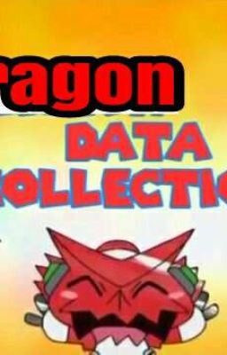 Dragon Data Collection