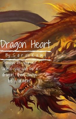 Dragon Heart (Rewrite)