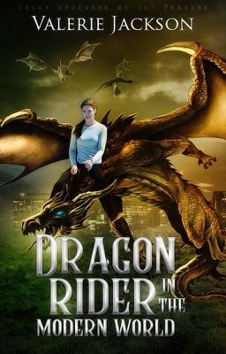 Dragon Rider in the Modern World.