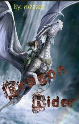 Dragon Rider (ON HOLD) 