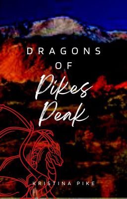 Dragons of Pikes Peak