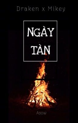 drakey | ngày tàn