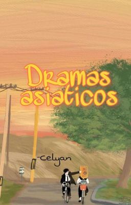 DRAMAS ASIÁTICOS