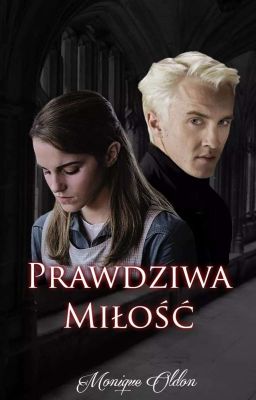 Dramione- Prawdziwa Miłość