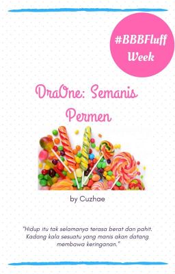 DraOne: Semanis Permen