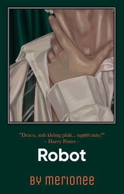 |Drarry| Robot