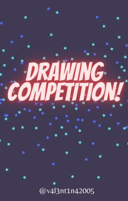 DRAWING COMPETITION!