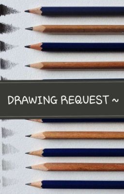 Drawings of request 