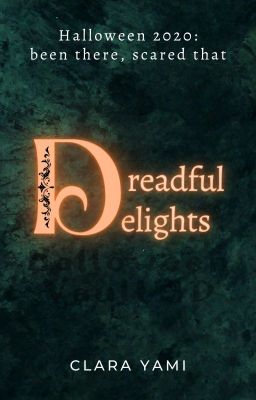 Dreadful Delights