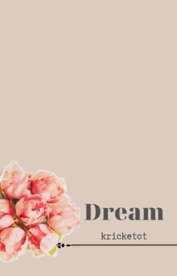 Dream - Giấc mơ