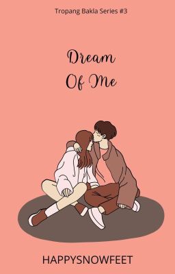 Dream of Me ✔