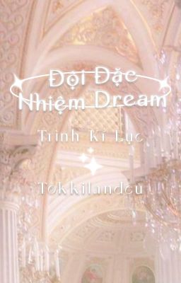 [DREAM/SHORT FIC] Đội điều tra đặc nhiệm Dream