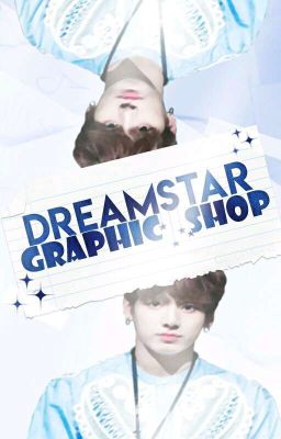 DREAM STAR GRAPHIC SHOP