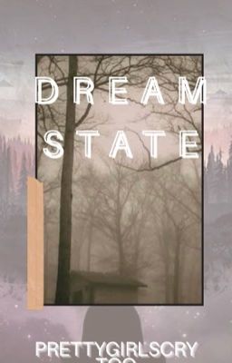 Dream State