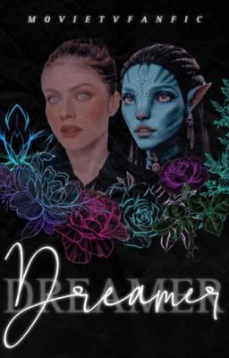 dreamer | AVATAR twow [2]