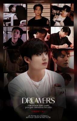 Dreamers (One Shots JJK)