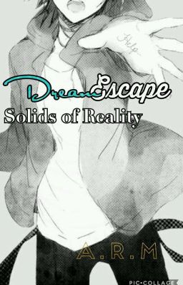 DreamEscape: Solids of Reality