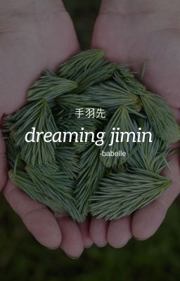 Dreaming Jimin