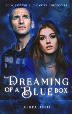 Dreaming of a Blue Box  ✧  Doctor Who ¹ ✓