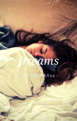 Dreams