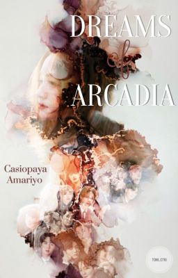 Dreams of Arcadia