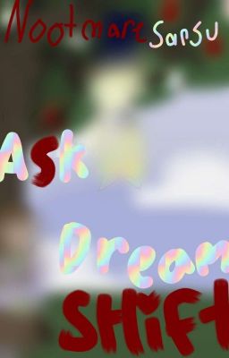 DreamShift Askbox!