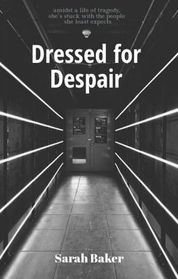 Dressed for Despair