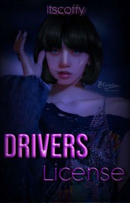 Drivers License | Jenlisa [TS]