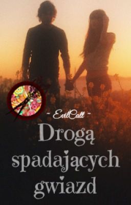 Drogą spadających gwiazd [ZOSTANIE WYDANE]