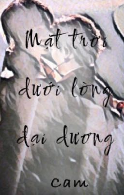 (Drop)[FirstKhao] Mặt trời dưới lòng đại dương 