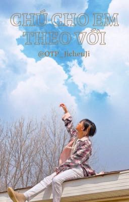 [DROP] Jayren | Chú cho em theo với