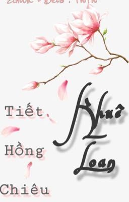 [ Drop ] Khuê Loan - Tiết Hồng Chiêu