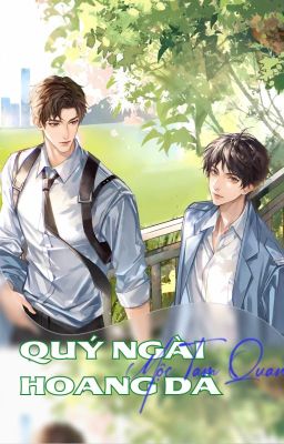 [DROP] Quý Ngài Hoang Dã_Mộc Tam Quan