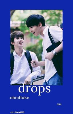 drops