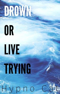 Drown or Live Trying | Plastic Or Planet