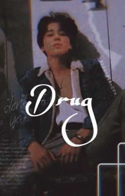 Drug | Yoonmin