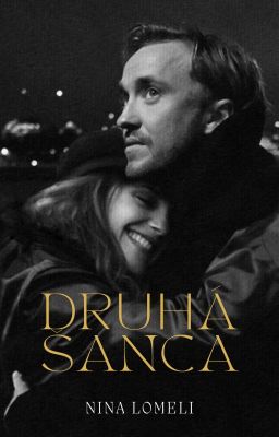 Druhá šanca [HP Fanfiction]