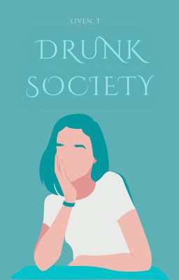 Drunk Society // Interactive Story