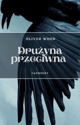 Drużyna Przeciwna • Oliver Wood 