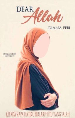 [DSS 1] Dear Allah [NOVEL VERSION]