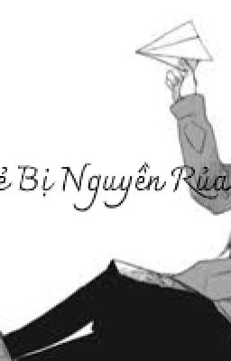 Đứa Trẻ Bị Nguyền Rủa