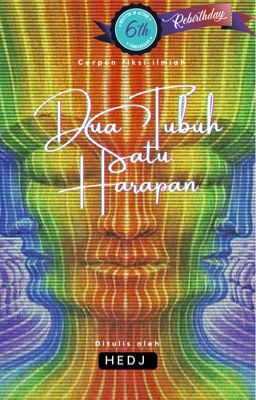 Dua Tubuh Satu Harapan