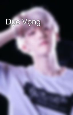 Dục Vọng