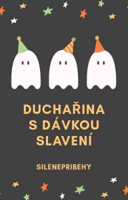 Duchařina s dávkou slavení