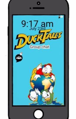 ~Ducktales Groupchat~