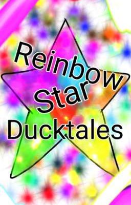 ducktales reinbow star (Wattpad)