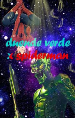 duende verde x spiderman yaoi