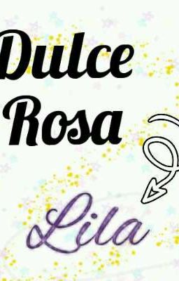 Dulce rosa lila. [One-Shot]